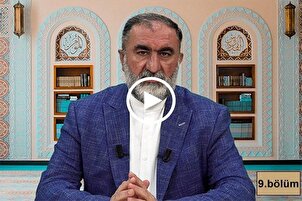 Kur'an-ı Kerim'i Tanıyalım | 9. bölüm